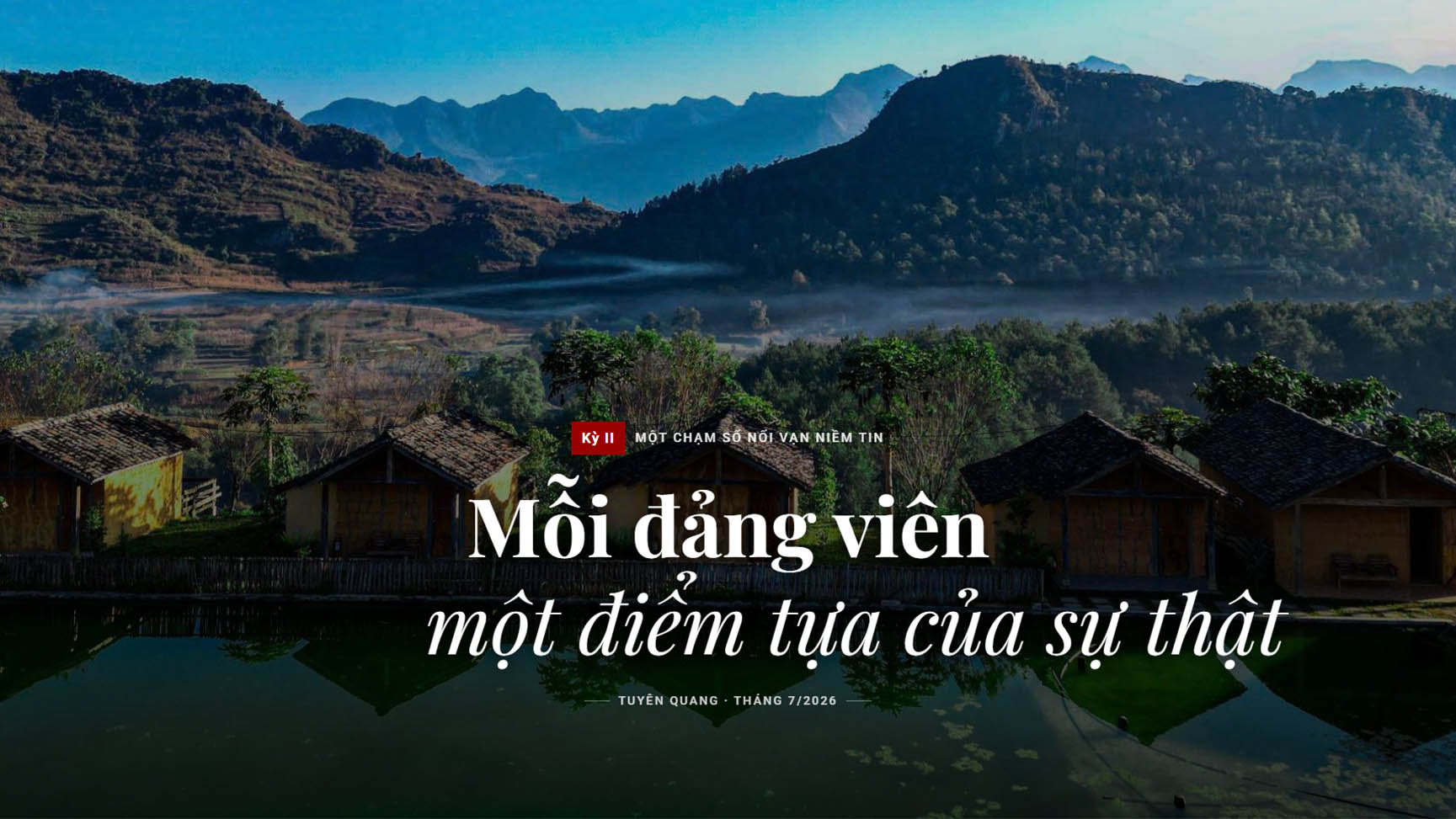 Mỗi đảng viên một điểm tựa của sự thật